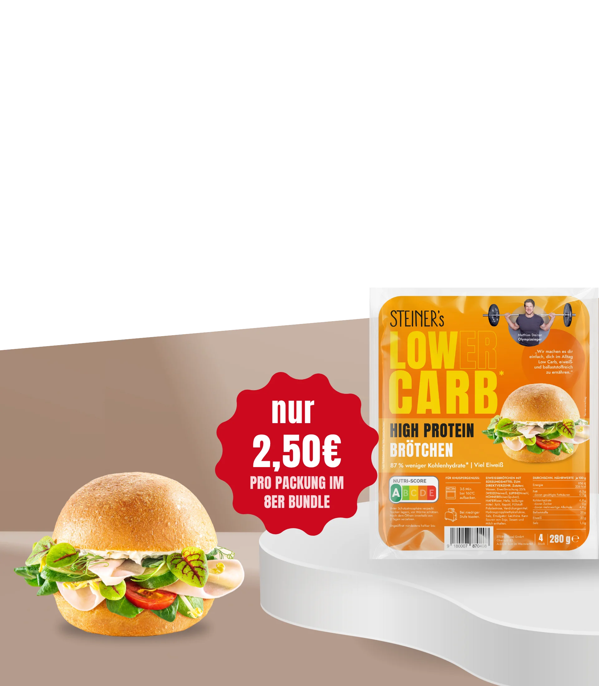 Ein belegtes STEINER´s Brötchen. Daneben der Text: "Nur 2,50€ pro Packung im 8er Bundle"