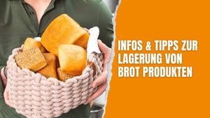 Wichtige Tipps und Infos rund um STEINER´s Brot und Brötchen